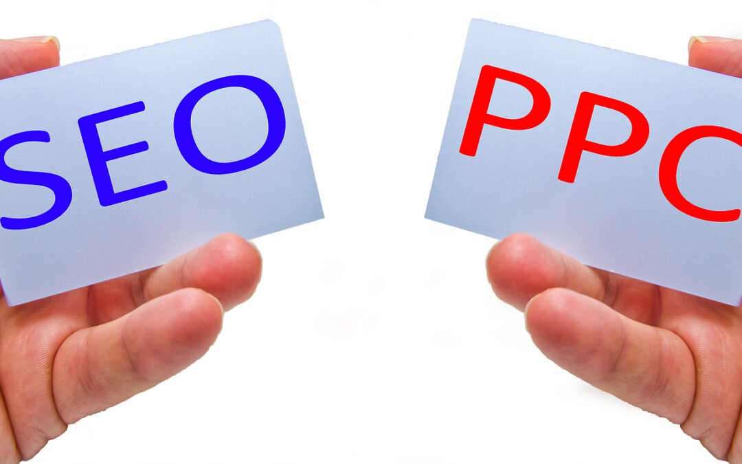 PPC Or SEO – Which One Is Right For You?
